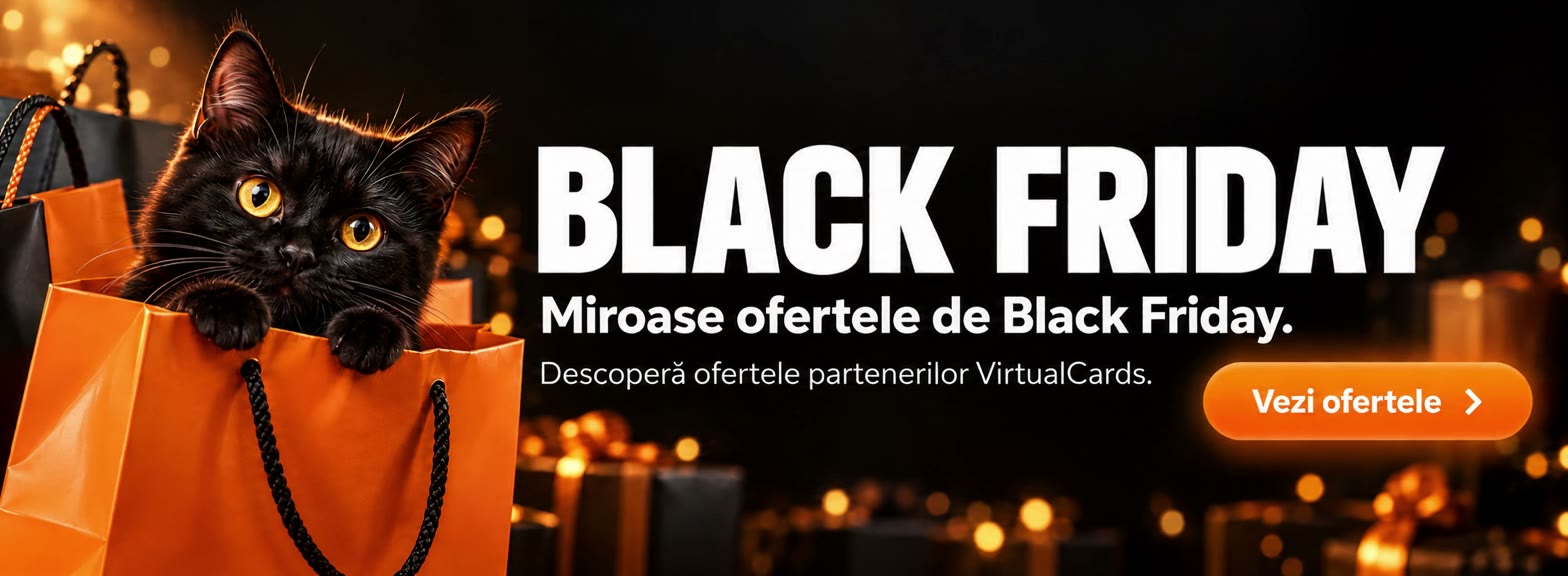 Black Friday la VirtualCards — vezi ofertele